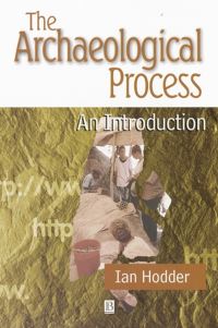Book Cover for The Archaeological Process by Ian Hodder