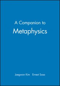 Book Cover for A Companion to Metaphysics by Jaegwon Kim, Ernest Sosa