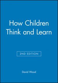 Book Cover for How Children Think and Learn by David Wood