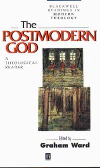 Book Cover for The Postmodern God by Graham Ward