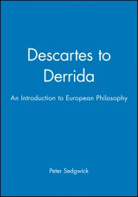 Book Cover for Descartes to Derrida by Peter Sedgwick