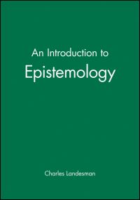Book Cover for An Introduction to Epistemology by Charles Landesman