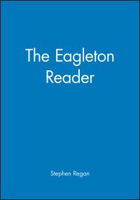 Book Cover for The Eagleton Reader by Terry Eagleton, Stephen Regan