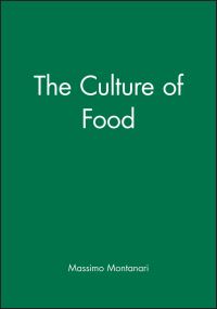 Book Cover for The Culture of Food by Massimo Montanari