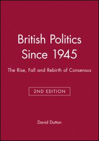 Book Cover for British Politics Since 1945 by David Dutton, Historical Association