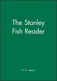 Book Cover for The Stanley Fish Reader by H A Veeser