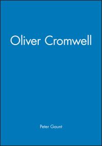 Book Cover for Oliver Cromwell by Peter Gaunt, Historical Association
