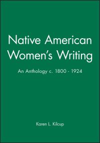 Book Cover for Native American Women's Writing, C.1800-1924 by Karen L Kilcup