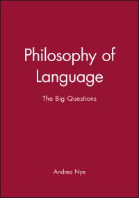 Book Cover for Philosophy of Language by Andrea Nye
