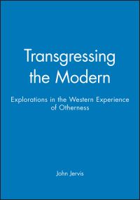 Book Cover for Transgressing the Modern by John Jervis