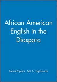 Book Cover for African American English in the Diaspora by Shana Poplack, Sali A Tagliamonte