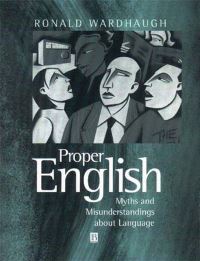 Book Cover for Proper English by Ronald Wardhaugh