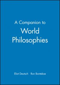 Book Cover for A Companion to World Philosophies by Eliot Deutsch, Ronald Bontekoe