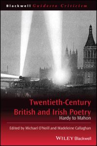 Book Cover for Twentieth-Century British and Irish Poetry by Michael ONeill, Madeleine Callaghan
