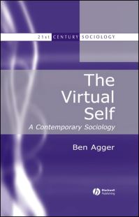 Book Cover for The Virtual Self by Ben Agger