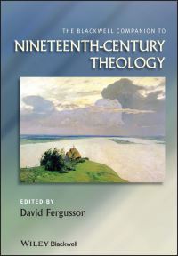 Book Cover for The Blackwell Companion to Nineteenth-Century Theology by David Fergusson