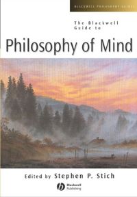 Book Cover for The Blackwell Guide to Philosophy of Mind by Stephen P Stich, Ted A Warfield