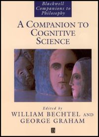 Book Cover for A Companion to Cognitive Science by William Bechtel, George Graham