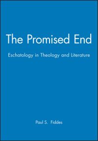 Book Cover for The Promised End by Paul S Fiddes