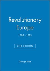 Book Cover for Revolutionary Europe by George Rude