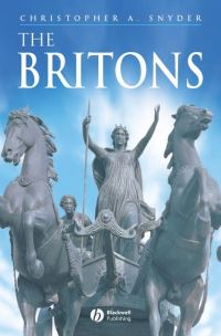 Book Cover for The Britons by Christopher A Snyder