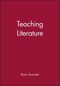 Book Cover for Teaching Literature by Elaine Showalter