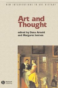 Book Cover for Art and Thought by Dana Arnold, Margaret Iversen