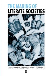 Book Cover for The Making of Literate Societies by David R Olson, Nancy Torrance