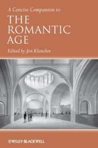 Book Cover for A Concise Companion to the Romantic Age by Jon P Klancher