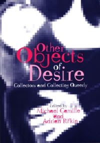 Book Cover for Other Objects of Desire by Michael Camille, Adrian Rifkin