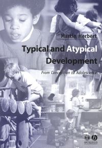 Book Cover for Typical and Atypical Development by Martin Herbert