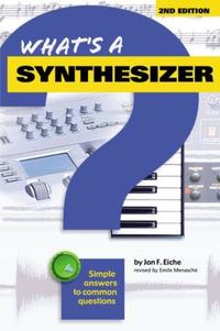 Book Cover for What's a Synthesizer? by Jon F Eiche, Emile Menasché