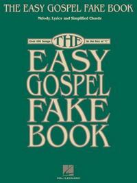 Book Cover for The Easy Gospel Fake Book by 