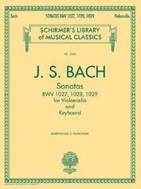 Book Cover for Sonatas for Cello and Keyboard Bwv 1027, 1028, 1029 by Johann Sebastian Bach, Bernard Greenhouse, Kate Dillingham