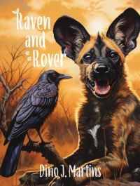 Book Cover for Raven and Rover by Dino Martins