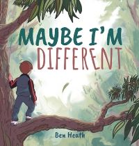 Book Cover for Maybe I'm Different by Ben Heath