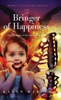 Book Cover for The Bringer of Happiness by Karen Martin