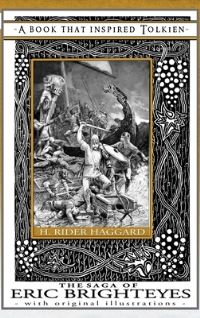 Book Cover for The Saga of Eric Brighteyes - A Book That Inspired Tolkien by Sir H Rider Haggard