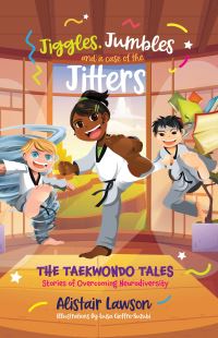Book Cover for Jiggles, Jumbles and a Case of the Jitters by Alistair Lawson