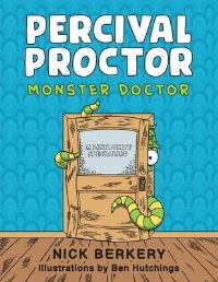 Book Cover for Percival Proctor Monster Doctor by Nick Berkery