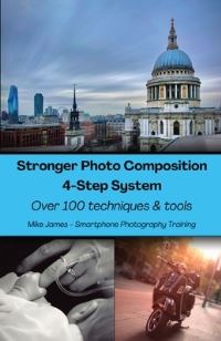 Book Cover for Stronger Photo Composition - Four-Step System by Mike James