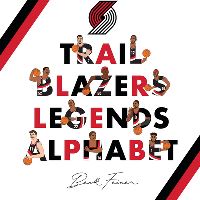 Book Cover for Trail Blazers Legends Alphabet by Beck Feiner, Alphabet Legends, Alphabet Legends