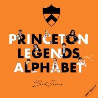 Book Cover for Princeton Legends Alphabet by Beck Feiner, Alphabet Legends, Alphabet Legends