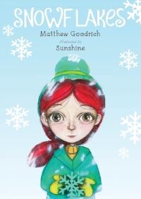 Book Cover for Snowflakes by Matthew Goodrich