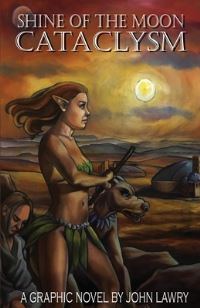Book Cover for Shine of the Moon Cataclysm by John Lawry