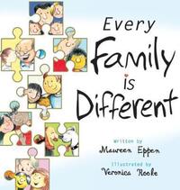 Book Cover for Every Family Is Different by Maureen Eppen