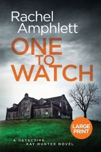 Book Cover for One to Watch by Rachel Amphlett