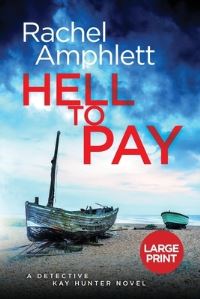 Book Cover for Hell to Pay by Rachel Amphlett