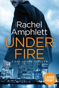 Book Cover for Under Fire by Rachel Amphlett