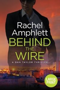 Book Cover for Behind the Wire by Rachel Amphlett
